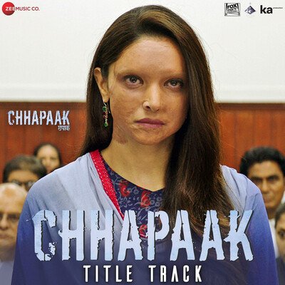 Chhapaak - Title Track Lyrics