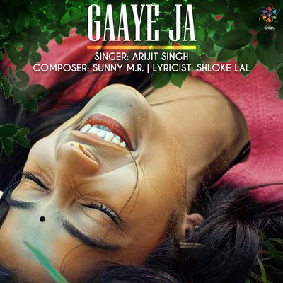 Gaaye Ja Lyrics