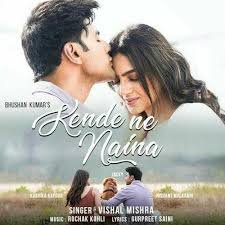 Kende ne naina Lyrics