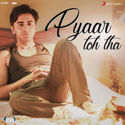 Pyaar Toh Tha Lyrics