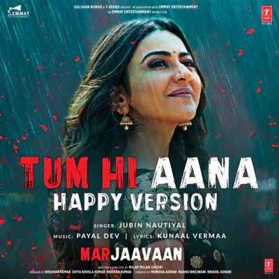 Tum Hi Aana (Happy) Lyrics